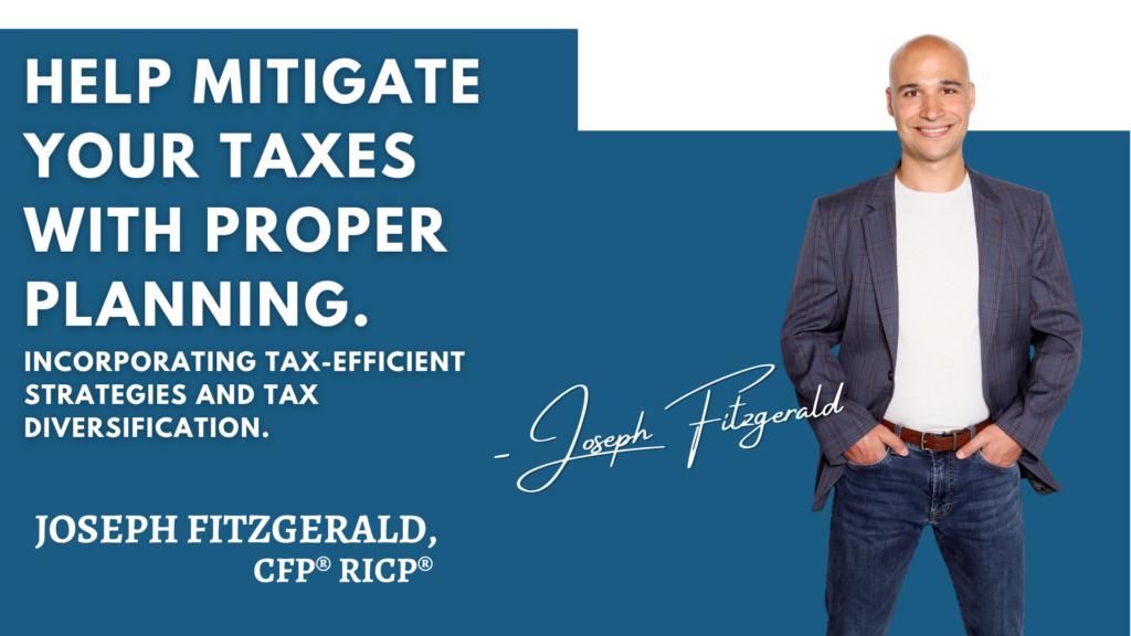 Help Mitigate Your Taxes with Proper Planning.